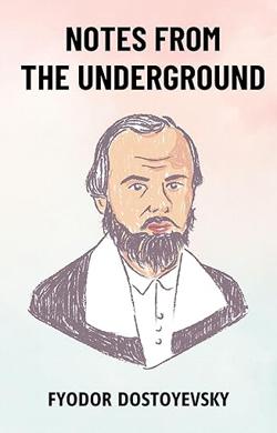 Notes-from-the-Underground By Global Publishers LLC