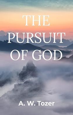 The-Pursuit-of-God By Global Publishers LLC